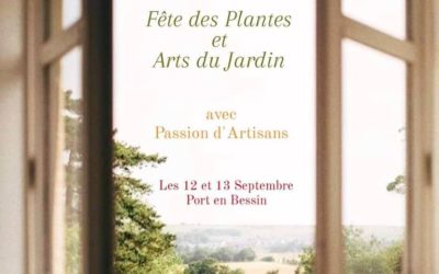 La Fête des PlantesPépinièristes réputés & Artisans uniquesChâteau de la ChenevièrePort-en-Bessin (Calvados)12 et 13 septembre 2020