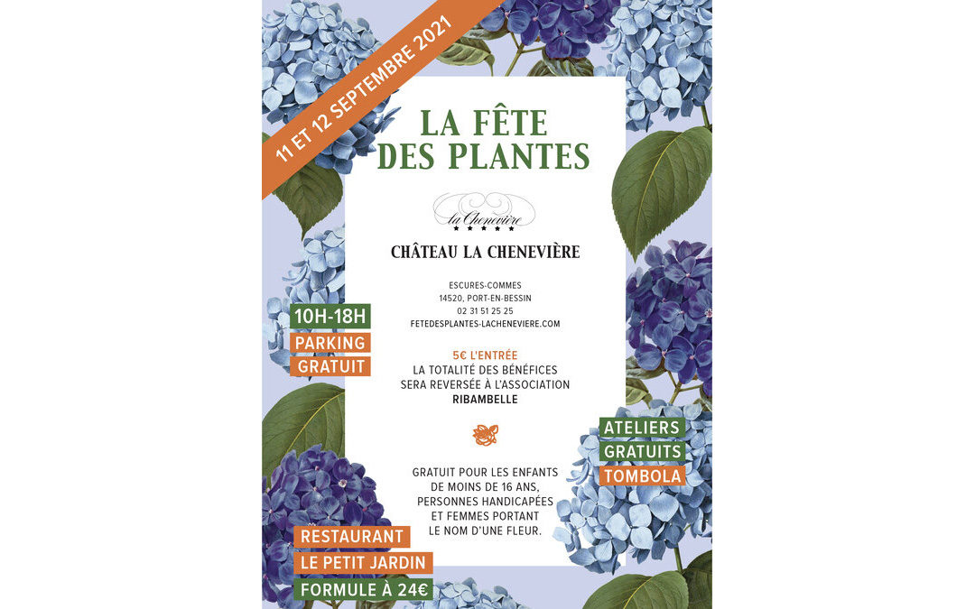 La Fête des Plantes au Château la Chenevière, les 11 et 12 septembre 2021